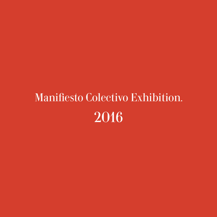 Exhibición Manifesto Colectivo